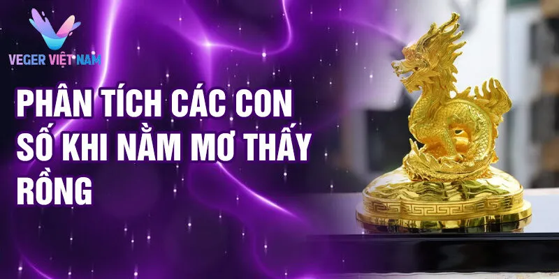 Nằm Mơ Thấy Rồng: Bí Ẩn Và Tài Lộc Đến Bất Ngờ 4 Phân tích các con số khi nằm mơ thấy rồng